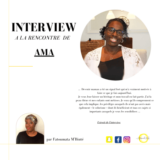 A la rencontre de : Ama - AfrosementKids