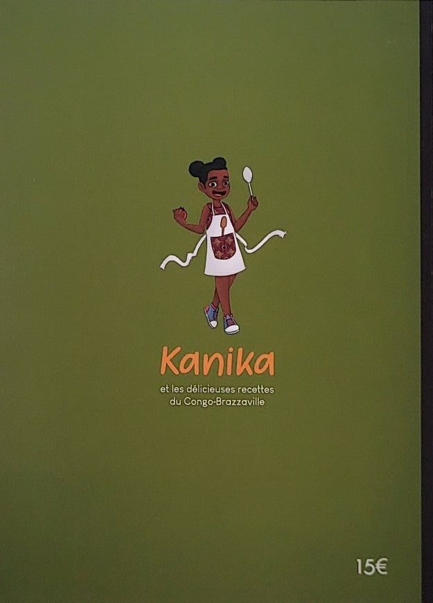 Kanika et les délicieuses recettes du Congo-Brazzaville