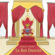 Charger l&#39;image dans la galerie, Livre &quot;Le roi Daouda&quot;