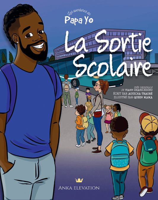 Livre "Les aventures de Papa Yo Tome 1 : La sortie scolaire"