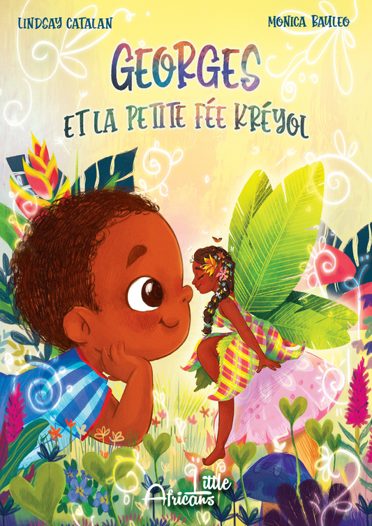 Livre " Georges et la petite fée Kreyol "