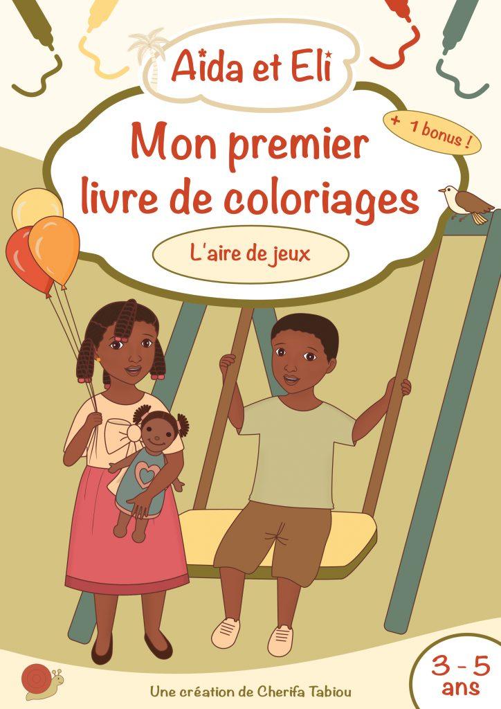 Livre " Aïda et Eli - Mon premier livre de coloriages " - AfrosementKids