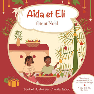Livre " Aïda et Eli fêtent Noël "