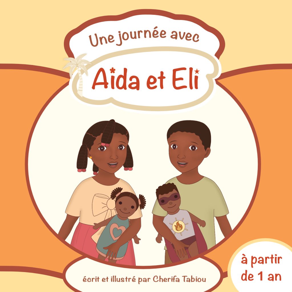 Livre cartonné " Une journée avec Aïda et Eli "